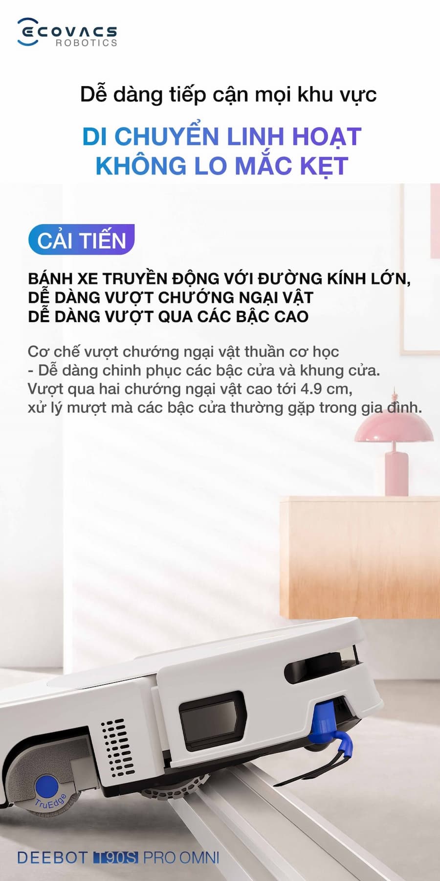 Điểm Nổi Bật Robot hút bụi lau nhà Ecovacs Deebot T90S Pro Omni